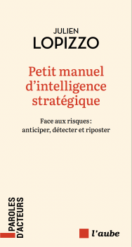 Couverture Petit manuel d'intelligence stratégique